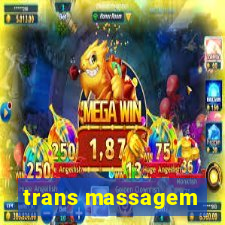 trans massagem